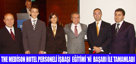 THE MEDİSON HOTEL PERSONELİNE ÖDÜL