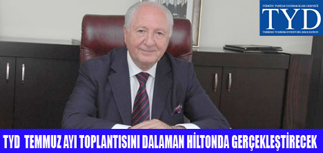 TYD DALAMAN HİLTONDA TOPLANIYOR