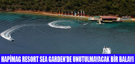 BODRUM HAPİMAG RESORT'TE   BALAYI