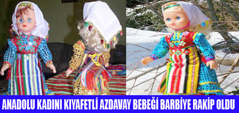 AZDAVAY BEBEĞİ BARBİYE RAKİP OLDU