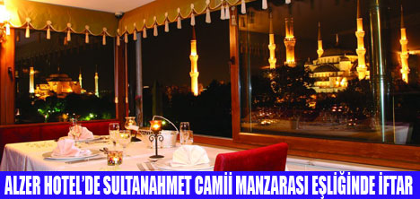 ALZER HOTELDE RAMAZAN KEYFİ