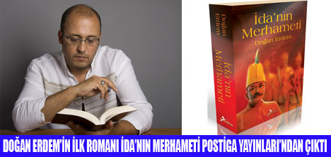 DOĞAN ERDEMİN İLK ROMANI ÇIKTI