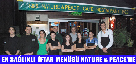 NATURE & PEACEDEN  İFTAR MENÜSÜ