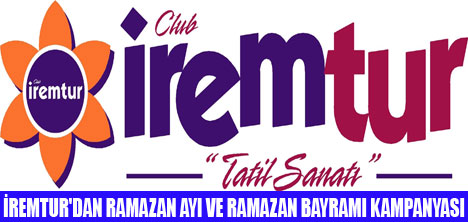 İREMTURDAN RAMAZAN KAMPANYASI