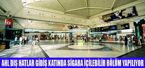 HAVALİMANINDA SİGARA İÇİLEBİLİR BÖLÜM