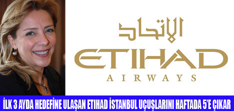 ETIHAD İSTANBUL SEFERLERİNİ 5E ÇIKARDI