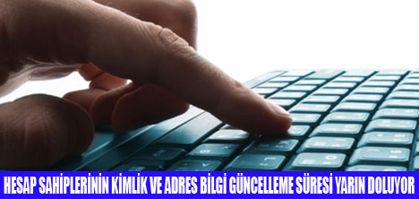 ADRES GÜNCELLEMEYENE İŞLEM YOK