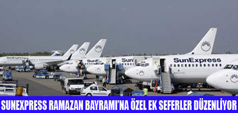 SUNEXPRESS'DEN  BAYRAMDA 19 EK SEFER