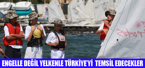 ENGELLİ DEĞİL YELKENLİ