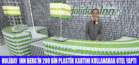 OTELİ 200 BİN KARTTAN YAPTILAR