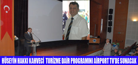 KAHVECİ İLE TURİZME DAİR AİRPORT TVDE