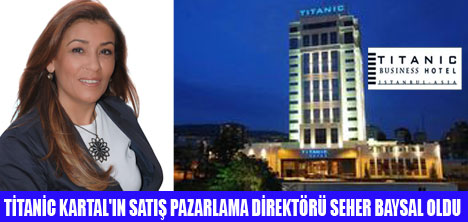 SEHER BAYSAL TİTANİC KARTALDA