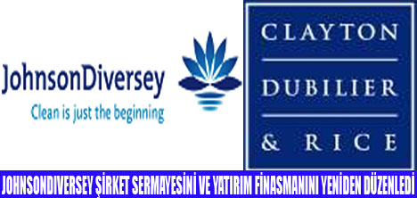 JOHNSONDIVERSEY SERMAYESİNİ ARTTIRDI