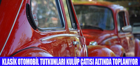 KLASİK OTOMOBİLCİLER KULÜP KURUYOR