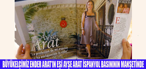 AYŞE ARAT, İSPANYOL BASININDA