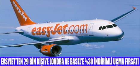 EASYJETTEN İNDİRİMLE UÇMA FIRSATI