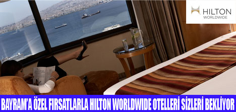 HILTON WORLDWIDE OTELLERİ