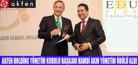 HAMDİ AKIN YÖNETİM ÖDÜLÜ ALDI