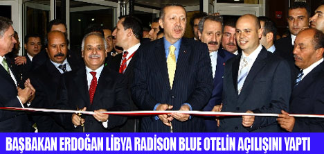 LİBYA RADİSON BLUE OTEL AÇILDI