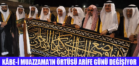 KÂBENİN ÖRTÜSÜ DEĞİŞİYOR