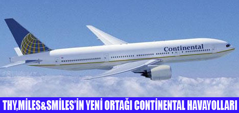 CONTİNENTAL UÇUŞLARI MİL KAZANDIRCAK