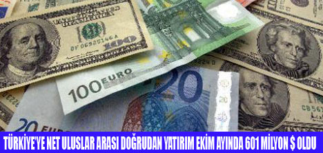 YATIRIM GİRİŞİ 601 MİLYON DOLAR