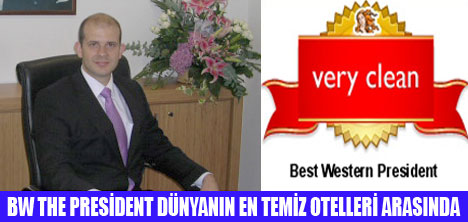 BW THE PRESİDENT EN TEMİZ OTEL