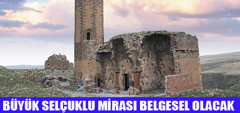 BÜYÜK SELÇUKLU MİRASI PROJESİ