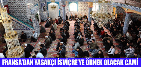 FRANSADAN İSVİÇREYE ÖRNEK CAMİ