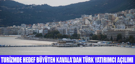 KAVALA TURİZMDE HEDEF BÜYÜTTÜ