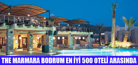 THE MARMARA BODRUM EN İYİ 500 İÇİNDE