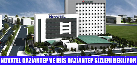 NOVATEL GAZİANTEP AÇILIYOR