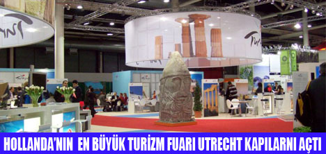 UTRECHT TURİZM FUARI AÇILDI