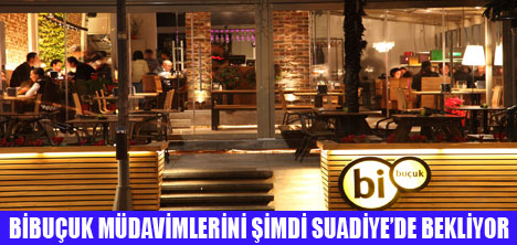 BİBUÇUK ŞİMDİ SUADİYEDE