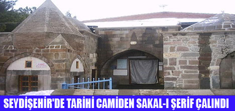 TARİHİ CAMİDEN SAKAL-I ŞERİF ÇALINDI