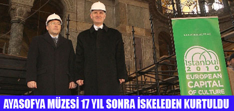 AYASOFYADA 17 YILLIK İSKELE SÖKÜLDÜ