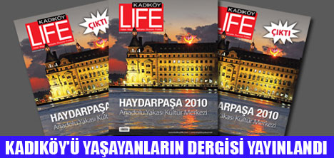 KADİKÖY LİFE YAYINLANDI