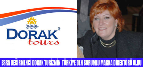 ESRA DEĞİRMENCİ,DORAK TURİZMDE