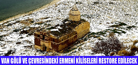 ERMENİ KİLİSELERİ  RESTORE EDİLECEK