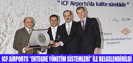 ICF AİRPORTS TSE'DEN BELGELENDİ