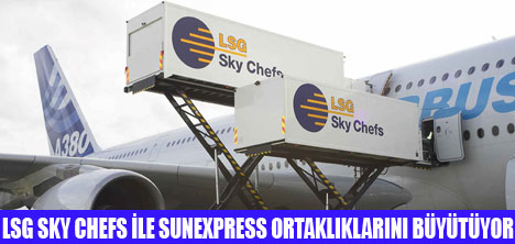 LSG SKY CHEFS İLE SÖZLEŞME UZADI