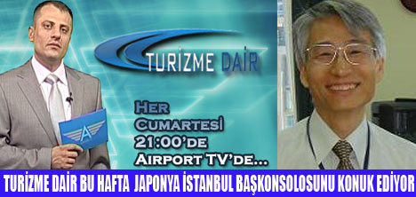 TURİZME DAİR İLE GÜNDEMİ YAKALAYIN