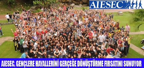 AIESECDEN GENÇLERE FIRSAT