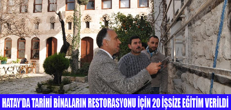 HATAYDA İŞSİZE RESTORASYON EĞİTİMİ