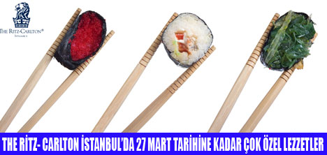 THE RİTZ- CARLTONDA SUSHİ GÜNLERİ