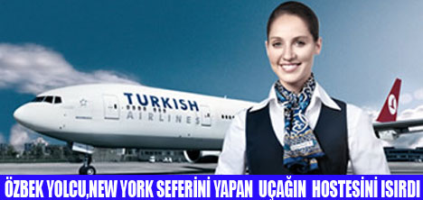 THYDE YOLCU HOSTESİ ISIRDI