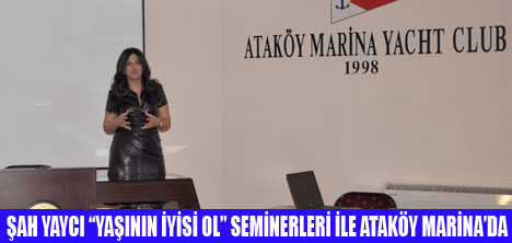 ATAKÖY MARİNADA YAŞININ İYİSİ OL