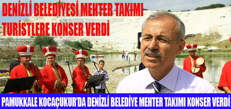 TURİSTLERE MEHTER TAKIMI KONSER  VERDİ