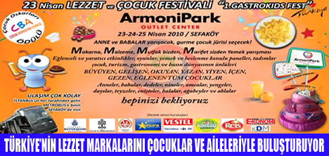 23 NİSAN LEZZET & ÇOCUK FESTİVALİ