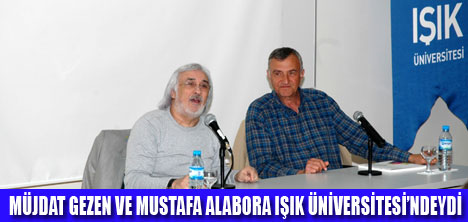 IŞIK ÜNİVERSİTESİ USTALARI AĞIRLADI